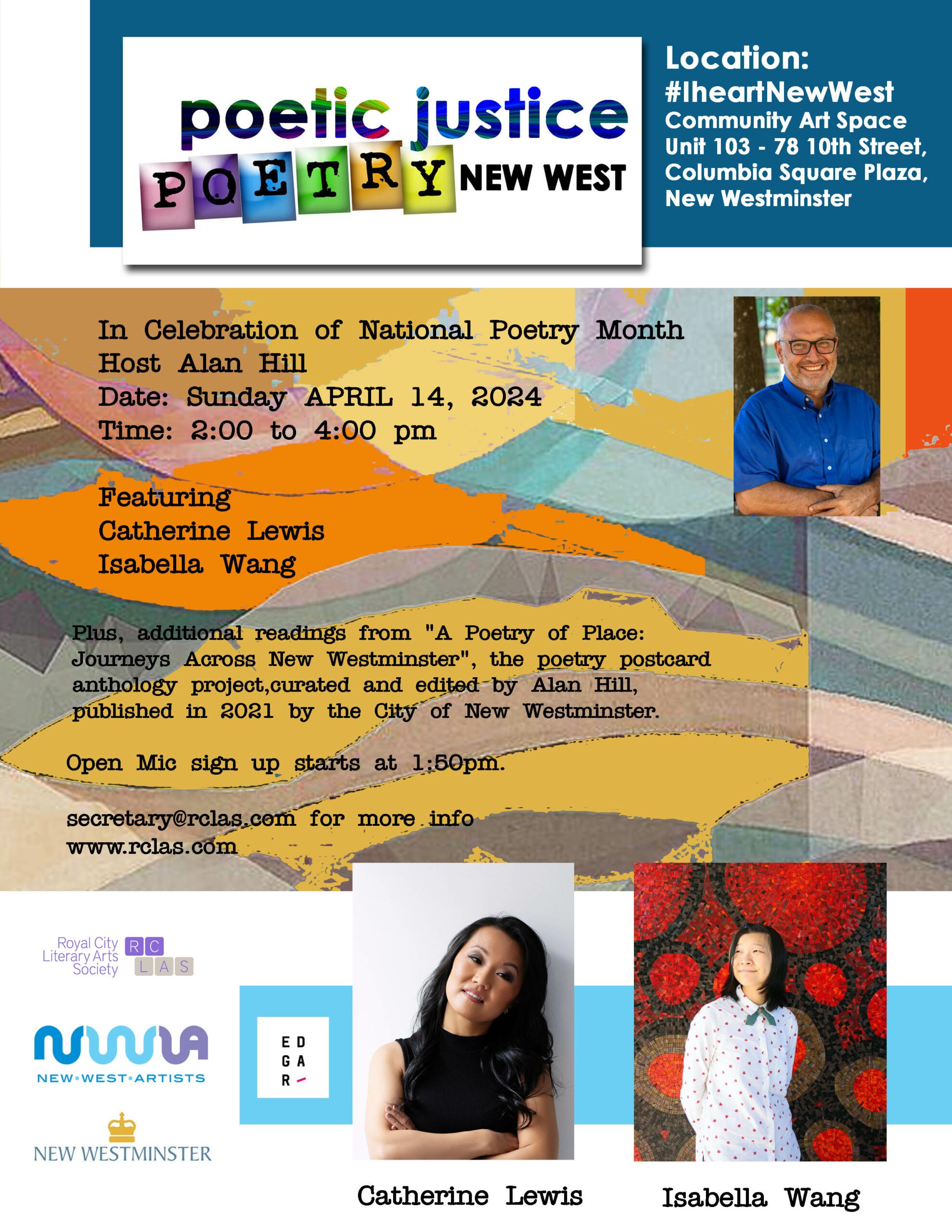 Poetic Justice In Celebration of National Poetry Month, featuring Isabella Wang and Catherine Lewis, hosted by Alan Hill Sunday, April 14 2 to 4pm